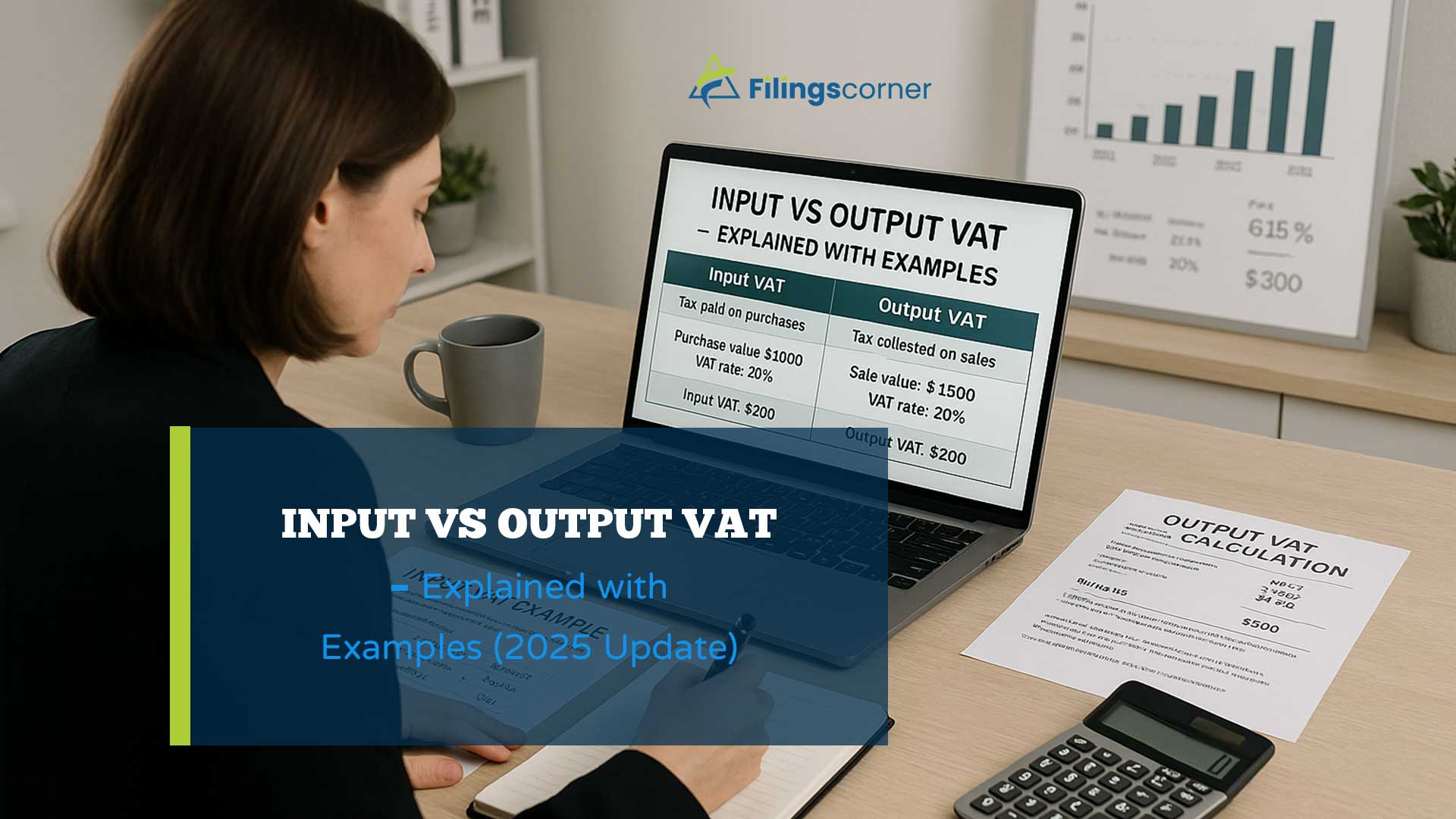 Input vs Output VAT – Explained with Examples (2025 Update)